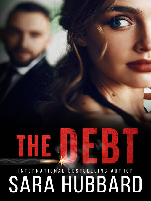 Title details for The Debt by Sara Hubbard - Available